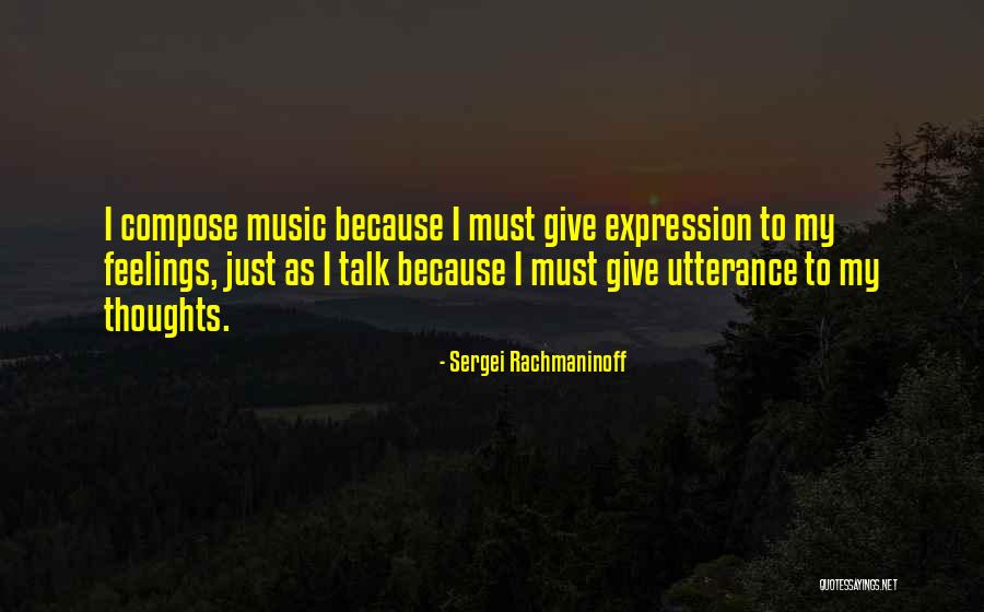 Sergei Rachmaninoff Quotes 340645