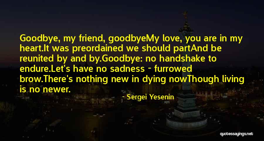 Sergei Yesenin Quotes 1594700 Sergei Yesenin Quotes 1594700