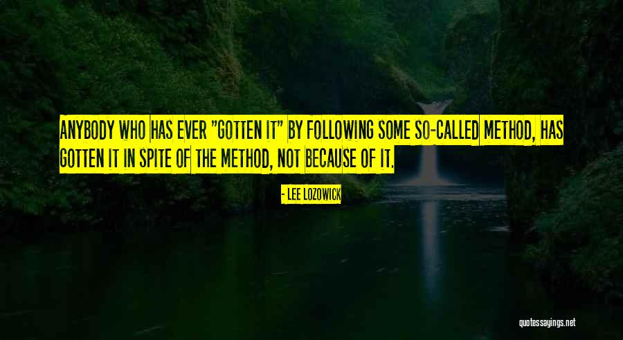 Sergejus Beglikas Quotes By Lee Lozowick Sergejus Beglikas Quotes By Lee Lozowick