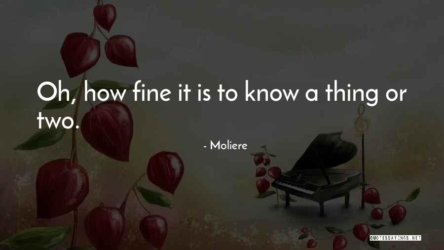 Sergejus Slyva Quotes By Moliere Sergejus Slyva Quotes By Moliere