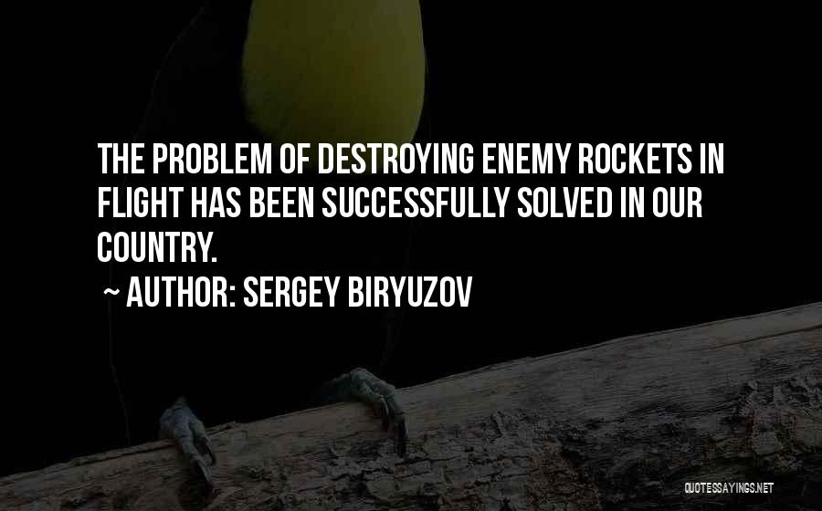 Sergey Biryuzov Quotes 1089926