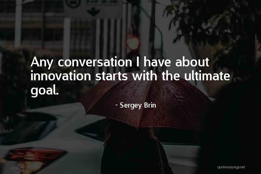 Sergey Brin Quotes 105149