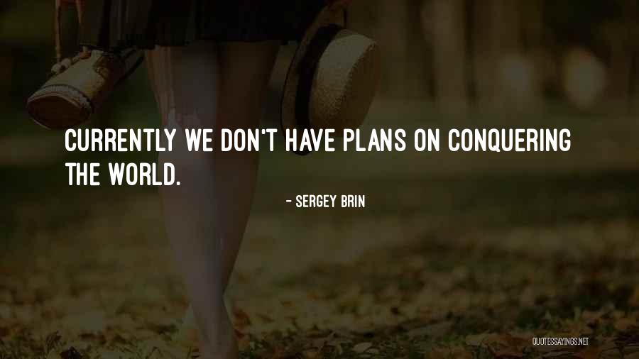 Sergey Brin Quotes 1296111 Sergey Brin Quotes 1296111