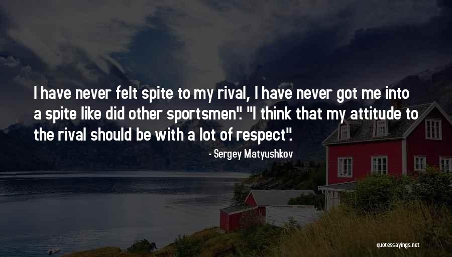 Sergey Matyushkov Quotes 495759