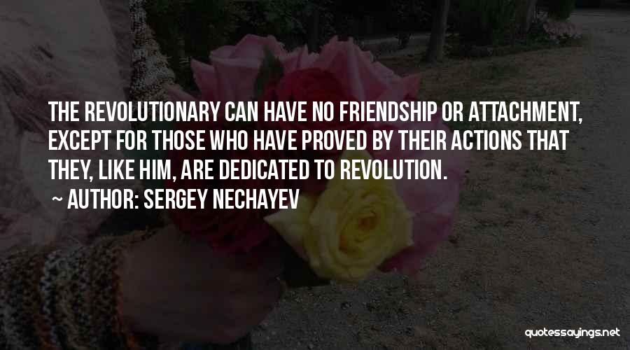 Sergey Nechayev Quotes 1101289