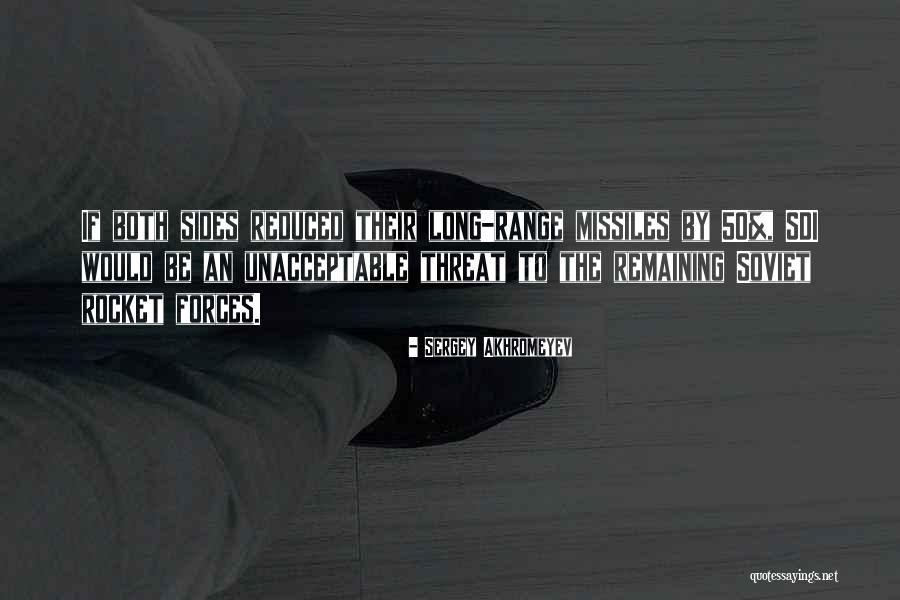 Sergey Quotes By Sergey Akhromeyev Sergey Quotes By Sergey Akhromeyev