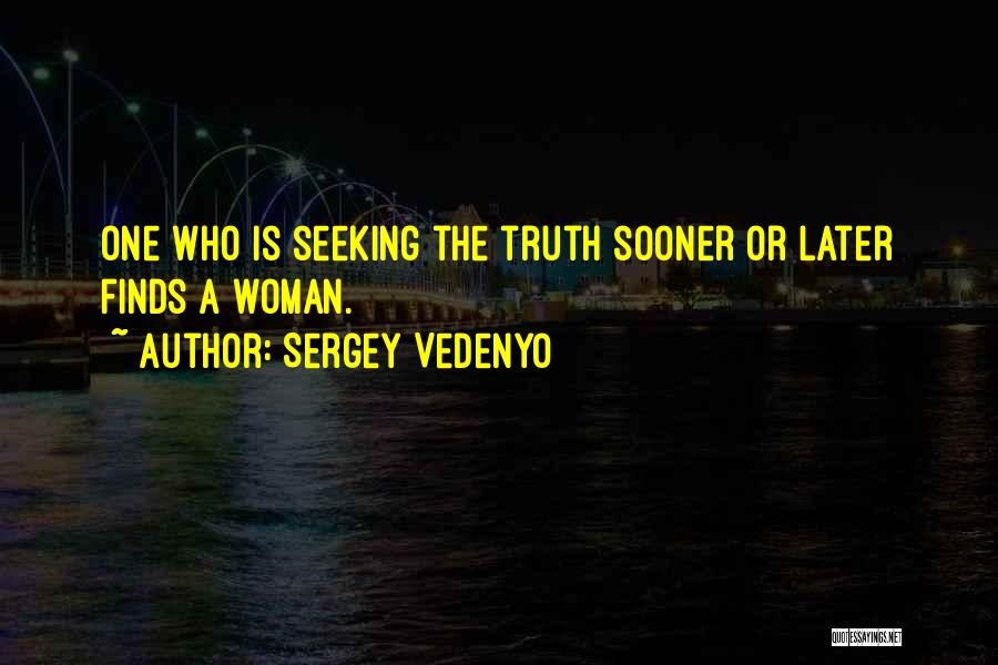 Sergey Vedenyo Quotes 1382232