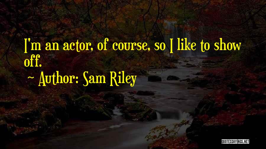 Serghei Esenin Quotes By Sam Riley