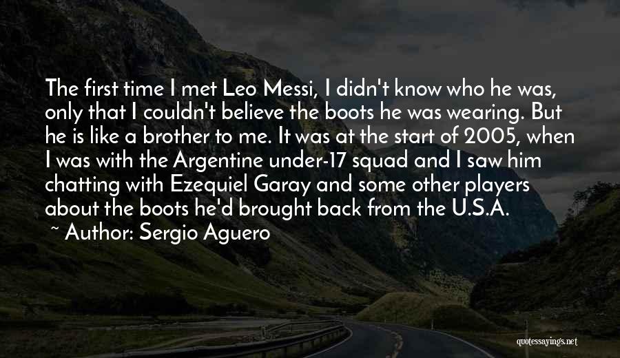 Sergio Aguero Quotes 1095705