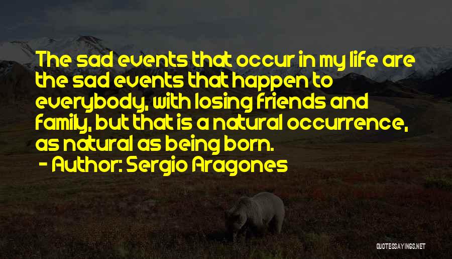 Sergio Aragones Quotes 1354049