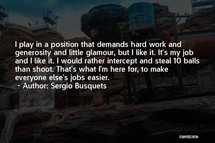 Sergio Busquets Quotes 2004106