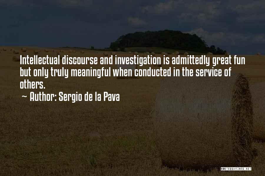 Sergio De La Pava Quotes 1220981