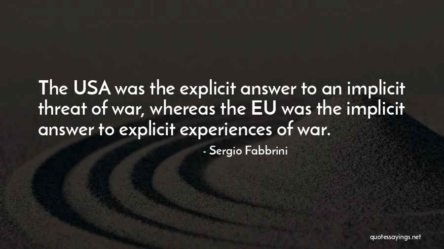 Sergio Fabbrini Quotes 1546024