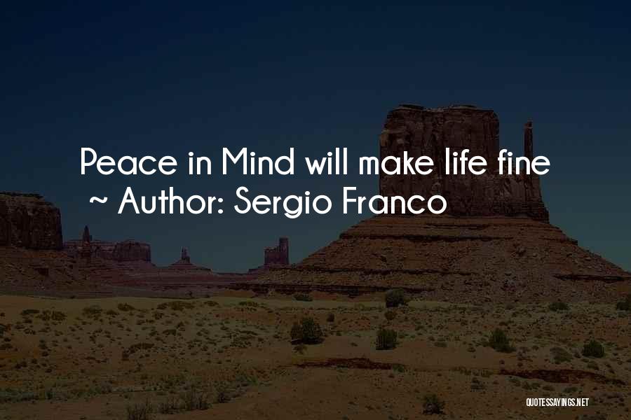 Sergio Franco Quotes 405770