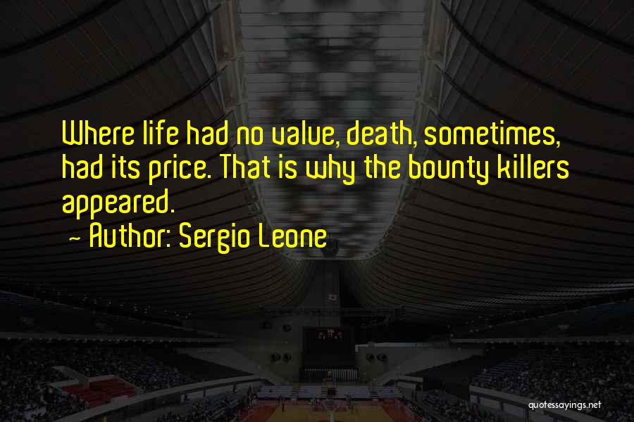 Sergio Leone Quotes 1180473
