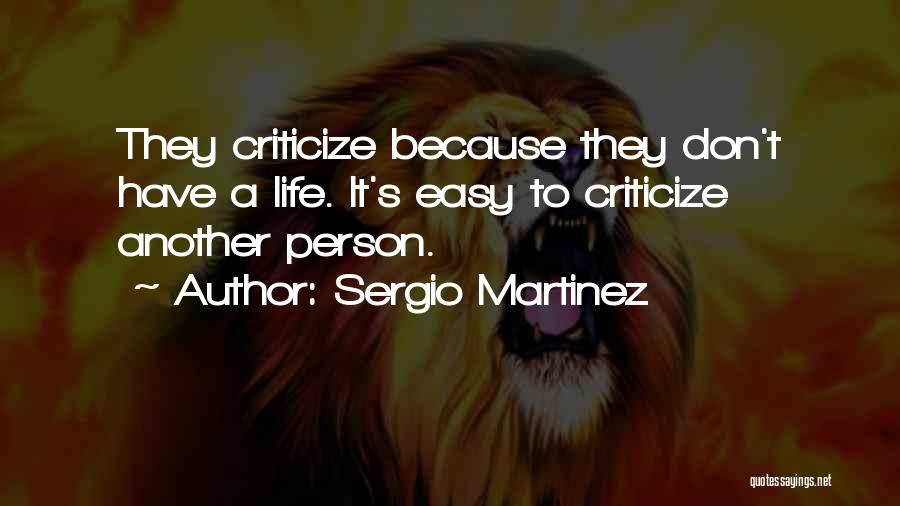 Sergio Martinez Quotes 1265722