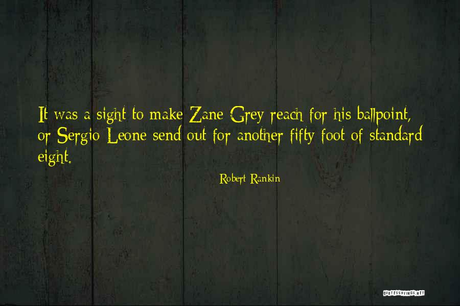 Sergio Quotes By Robert Rankin Sergio Quotes By Robert Rankin