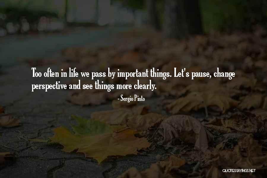 Sergio Quotes By Sergio Pinto Sergio Quotes By Sergio Pinto