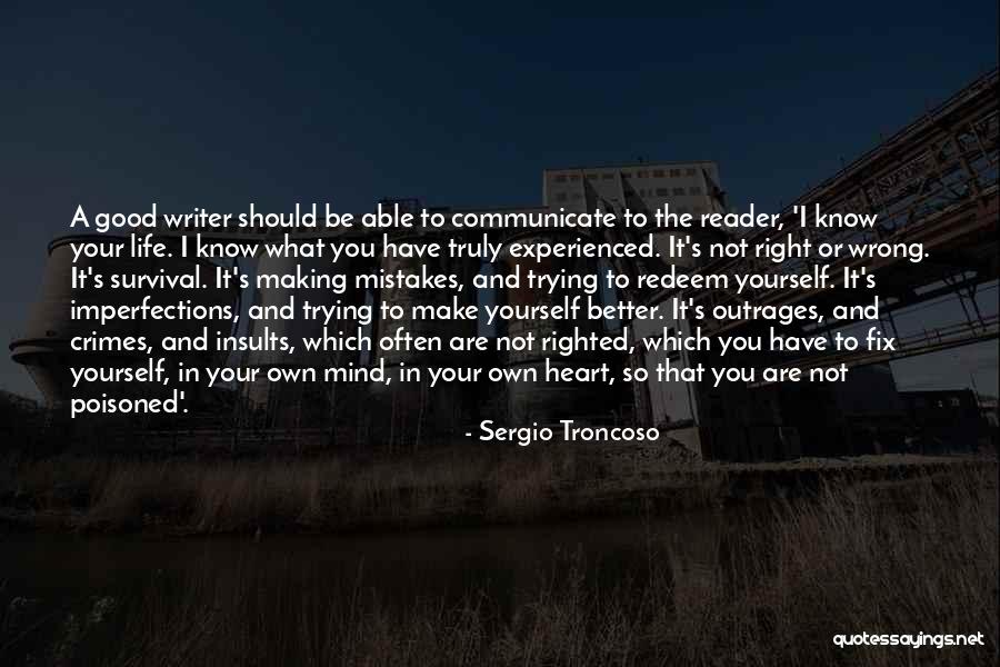 Sergio Troncoso Quotes 1005610 Sergio Troncoso Quotes 1005610