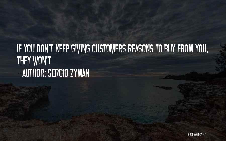 Sergio Zyman Quotes 144938