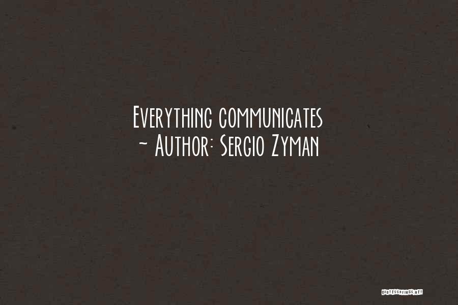 Sergio Zyman Quotes 1782616