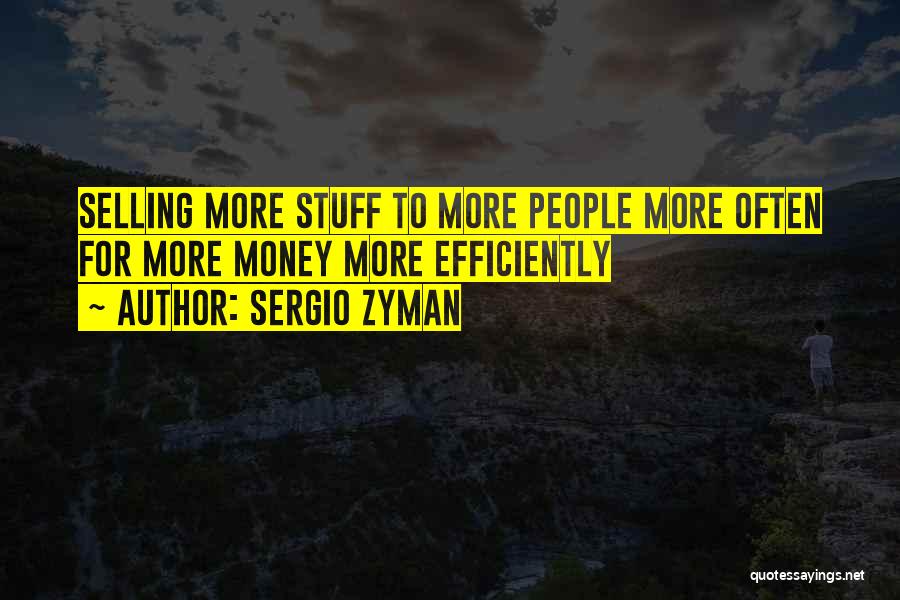 Sergio Zyman Quotes 2088129