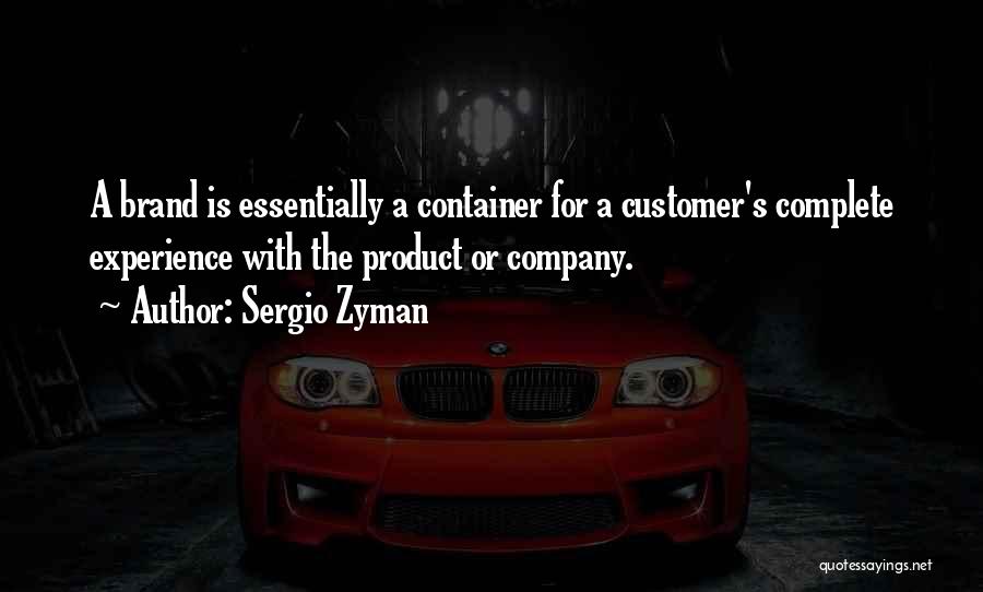 Sergio Zyman Quotes 402724