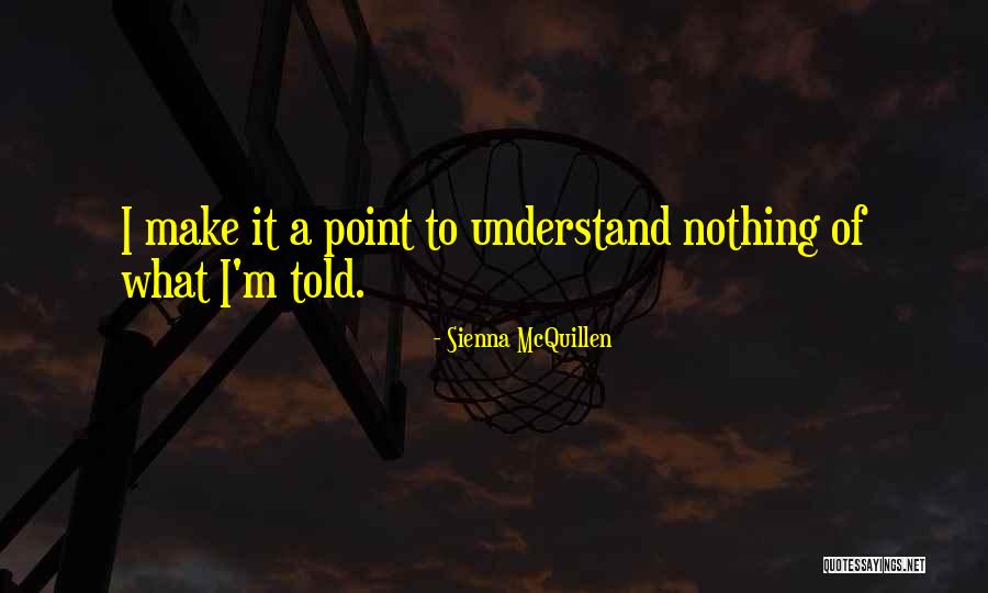 Serguei Toutounov Quotes By Sienna McQuillen Serguei Toutounov Quotes By Sienna McQuillen