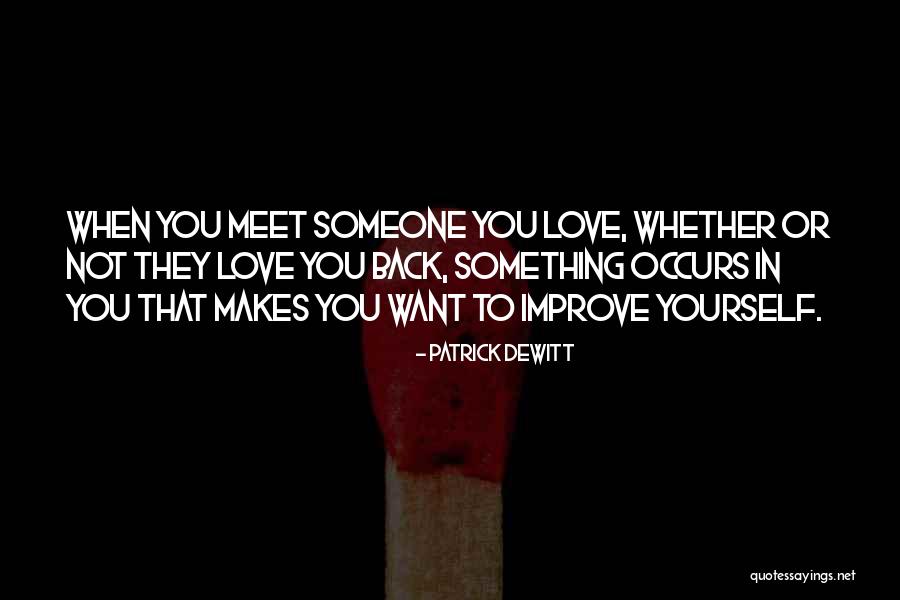 Serhat Ahmet Quotes By Patrick DeWitt Serhat Ahmet Quotes By Patrick DeWitt
