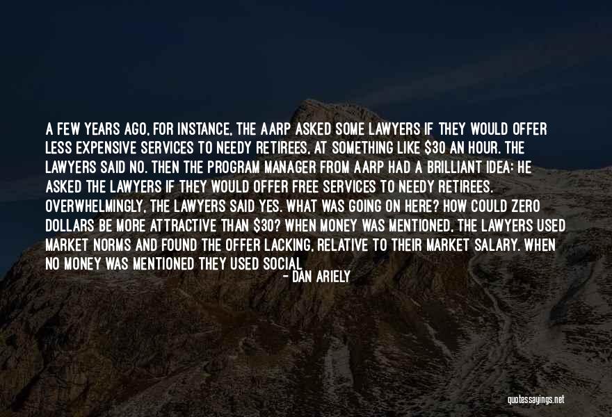 Serhat Durmus Quotes By Dan Ariely Serhat Durmus Quotes By Dan Ariely