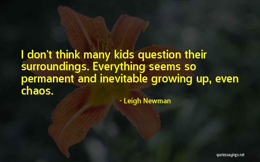 Serhatlic Zuti Quotes By Leigh Newman Serhatlic Zuti Quotes By Leigh Newman