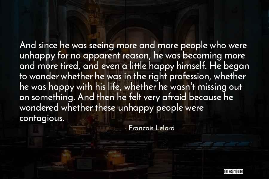 Serhiy Tkach Quotes By Francois Lelord Serhiy Tkach Quotes By Francois Lelord