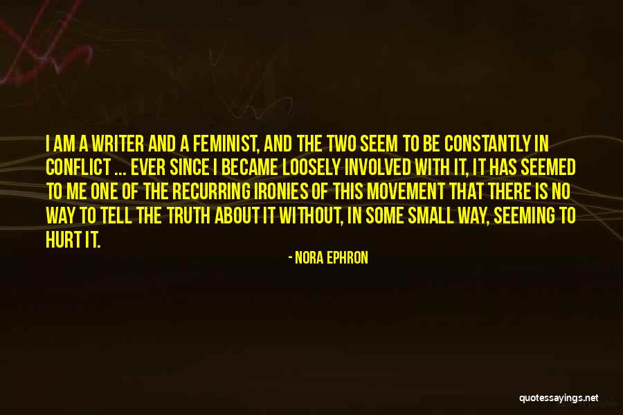 Serhiy Tkach Quotes By Nora Ephron Serhiy Tkach Quotes By Nora Ephron