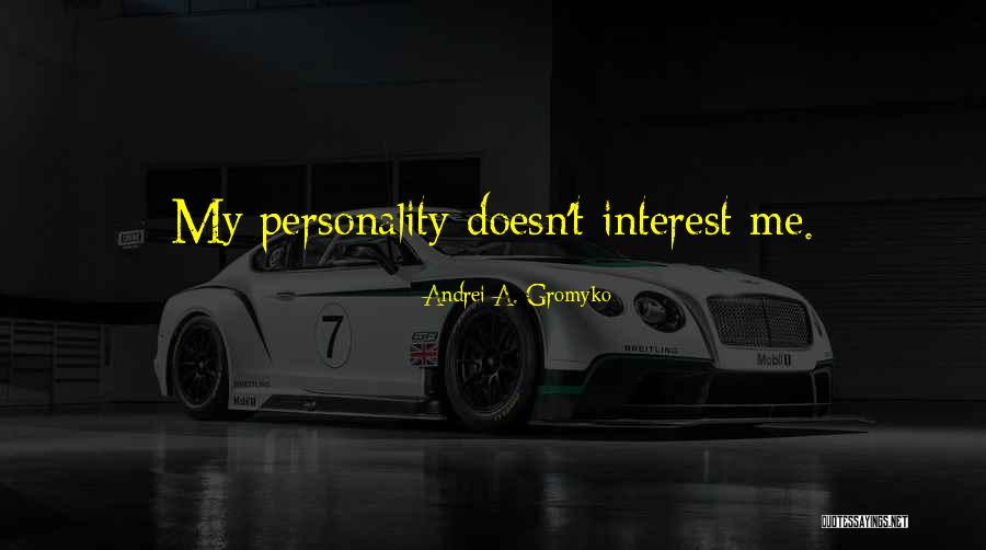 Seriah Martinez Quotes By Andrei A. Gromyko Seriah Martinez Quotes By Andrei A. Gromyko