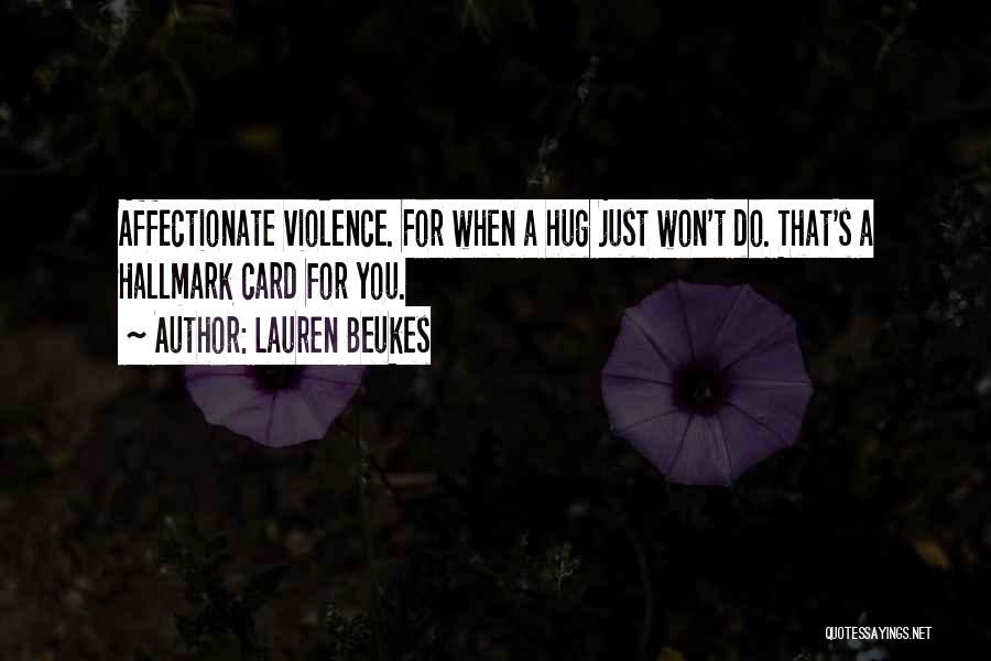 Serial Killers Quotes By Lauren Beukes