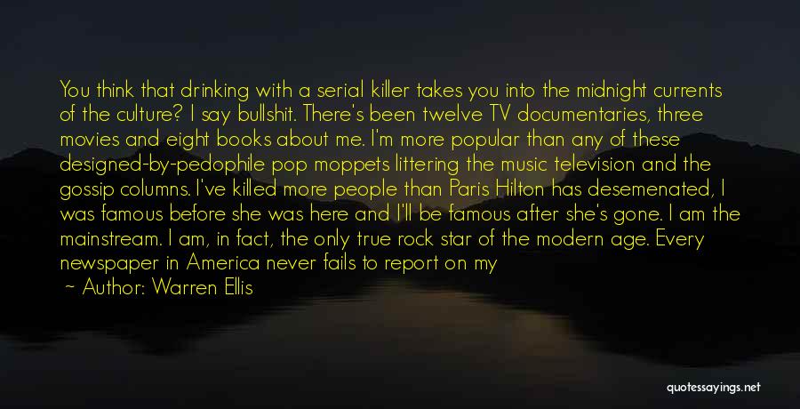 Serial Killers Quotes By Warren Ellis