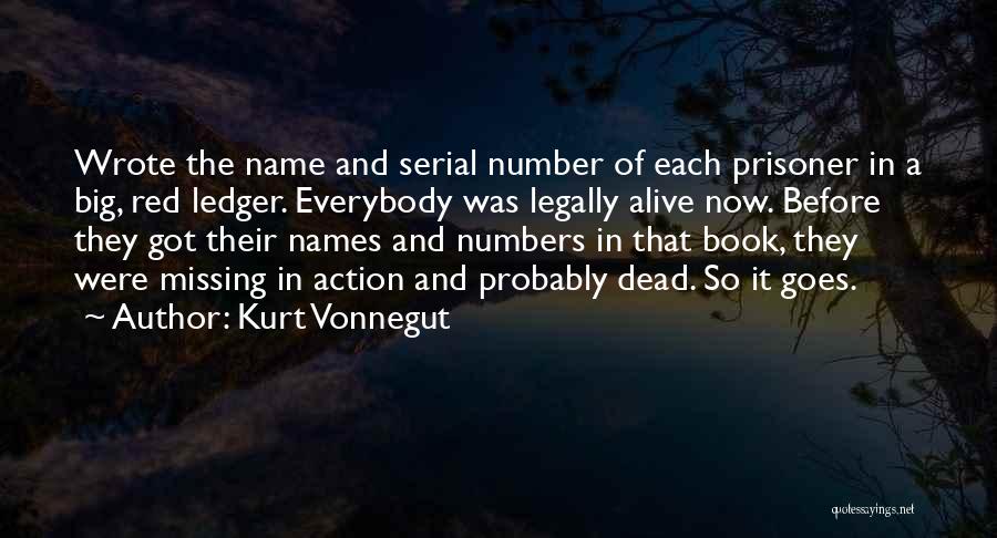 Serial Quotes By Kurt Vonnegut