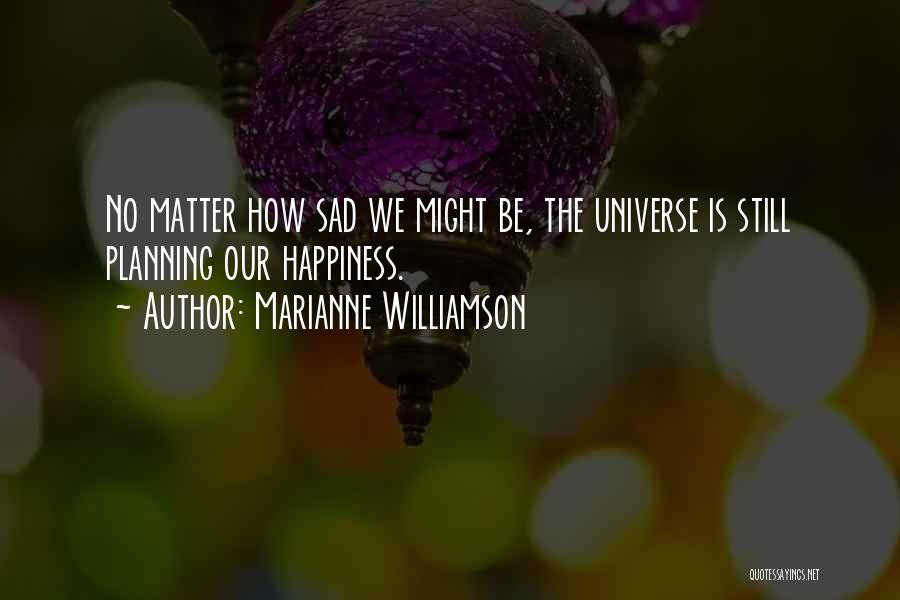 Serialityuili Quotes By Marianne Williamson