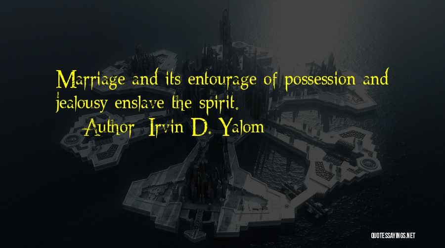 Serialization Quotes By Irvin D. Yalom