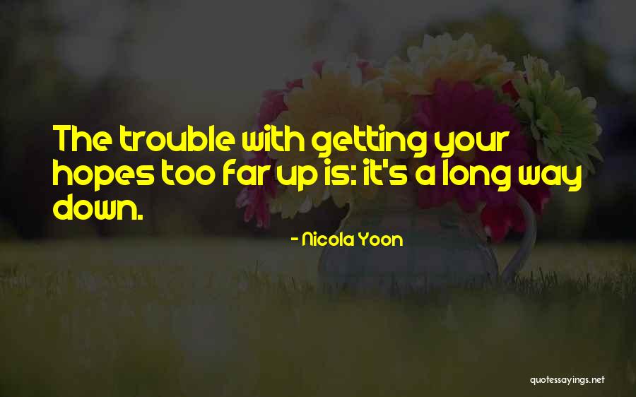 Seriedade Quotes By Nicola Yoon Seriedade Quotes By Nicola Yoon