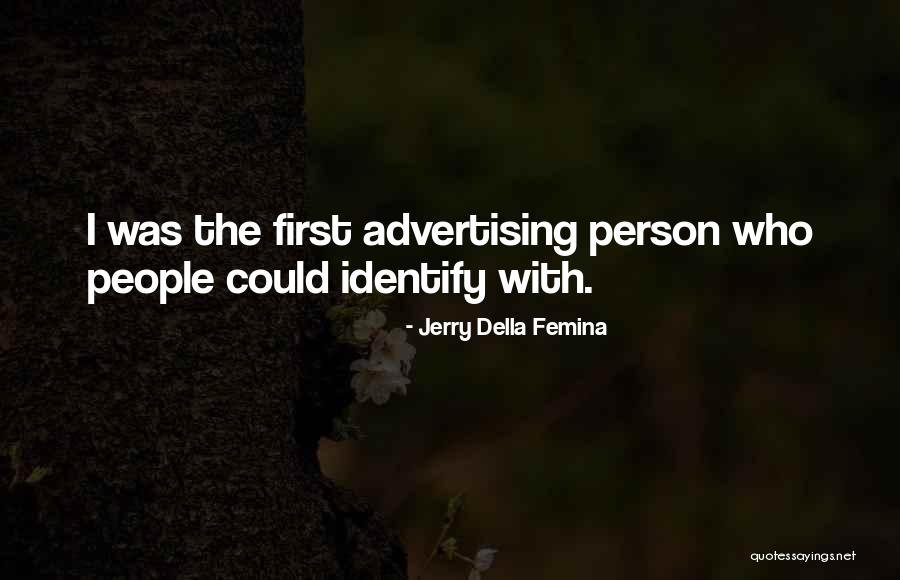 Series Dark Angel Quotes By Jerry Della Femina Series Dark Angel Quotes By Jerry Della Femina