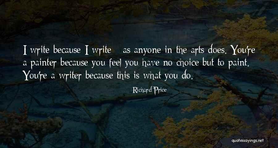 Series Lover Quotes By Richard Price Series Lover Quotes By Richard Price