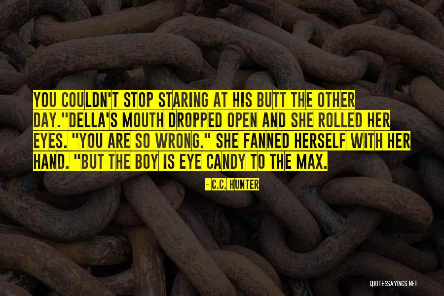 Serignan Carte Quotes By C.C. Hunter