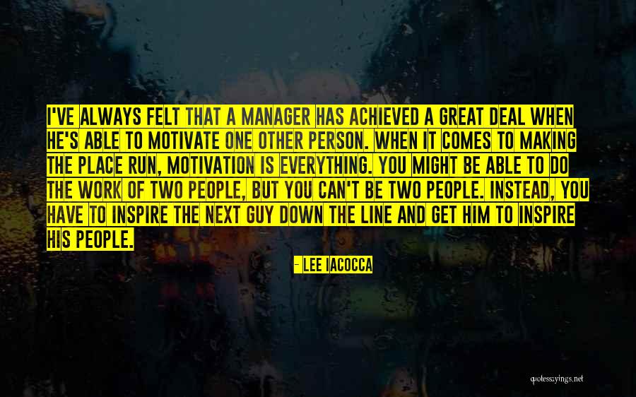 Serignan Meteo Quotes By Lee Iacocca
