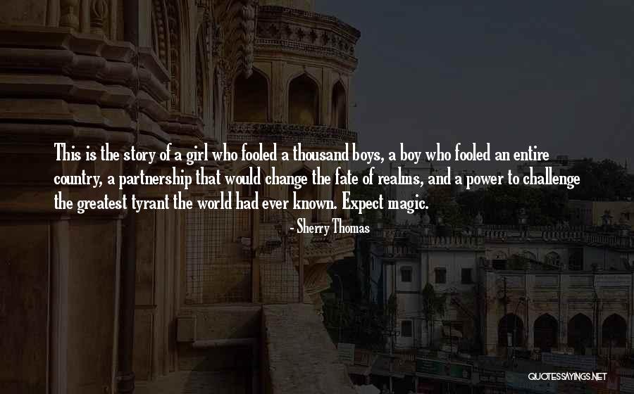 Serignan Meteo Quotes By Sherry Thomas