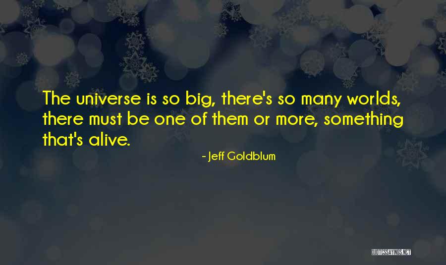 Serikali Yatangaza Quotes By Jeff Goldblum Serikali Yatangaza Quotes By Jeff Goldblum
