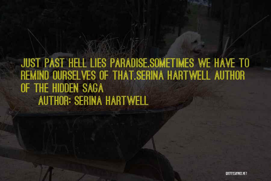 Serina Hartwell Quotes 2088643