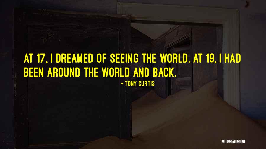 Serine Gas Quotes By Tony Curtis Serine Gas Quotes By Tony Curtis