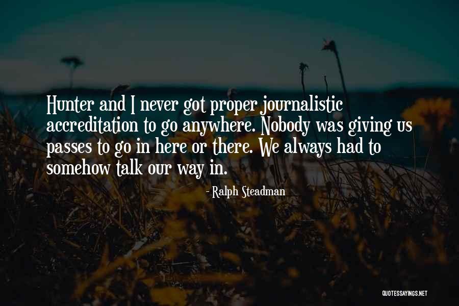 Serio Quotes By Ralph Steadman Serio Quotes By Ralph Steadman