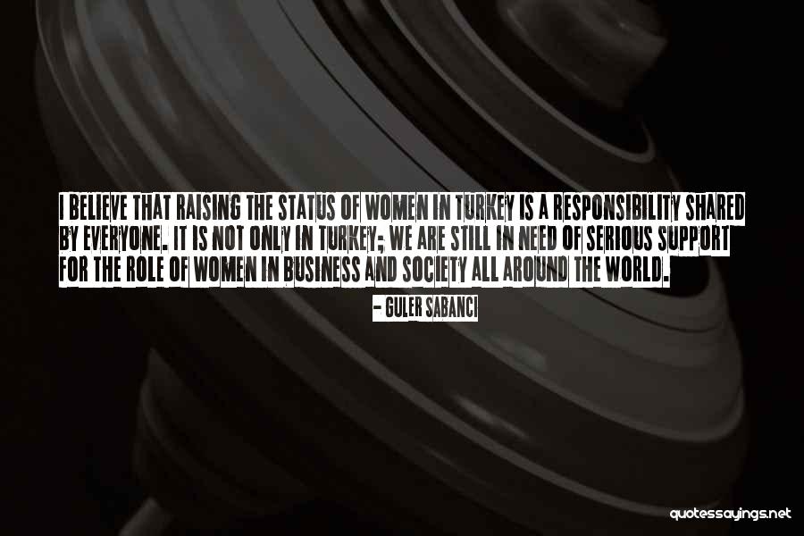 Serious Business Quotes By Guler Sabanci Serious Business Quotes By Guler Sabanci